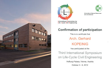International Association for Life - Cycle Civil Engineering Bild: Schulzentrum Neumarkt Bild: ARCH & MORE, Luttenberger